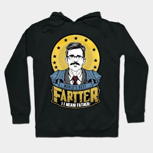 Worlds Best Farter I Mean Father Best Dad Hoodie